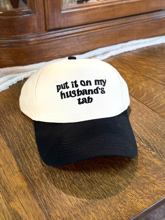 "Put it on My Husband's Tab" Trucker Hat